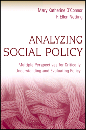 E-book, Analyzing Social Policy : Multiple Perspectives for Critically Understanding and Evaluating Policy, John Wiley & Sons