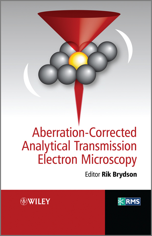 E-book, Aberration-Corrected Analytical Transmission Electron Microscopy, John Wiley & Sons