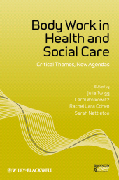 eBook, Body Work in Health and Social Care : Critical Themes, New Agendas, John Wiley & Sons