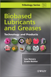 E-book, Biobased Lubricants and Greases : Technology and Products, John Wiley & Sons