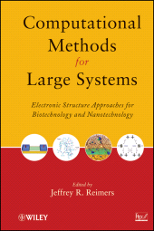E-book, Computational Methods for Large Systems : Electronic Structure Approaches for Biotechnology and Nanotechnology, John Wiley & Sons
