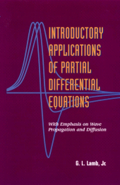 E-book, Introductory Applications of Partial Differential Equations : With Emphasis on Wave Propagation and Diffusion, John Wiley & Sons