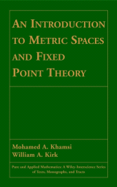 E-book, An Introduction to Metric Spaces and Fixed Point Theory, John Wiley & Sons