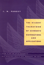 E-book, The Hilbert Transform of Schwartz Distributions and Applications, John Wiley & Sons