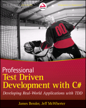 E-book, Professional Test Driven Development with C# : Developing Real World Applications with TDD, Wrox Press