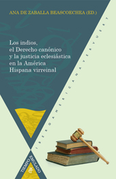 E-book, Los indios, el derecho canónico y la justicia eclesiástica en la América virreinal, Iberoamericana