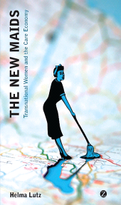 eBook, The New Maids : Transnational Women and the Care Economy, Zed Books