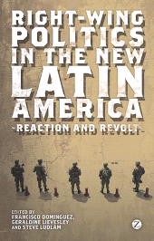 eBook, Right-Wing Politics in the New Latin America : Reaction and Revolt, Zed Books