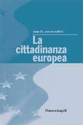 Fascicule, La cittadinanza europea : IX, 1, 2012, Franco Angeli