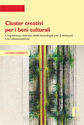 Chapitre, Appendice 2 : per un'ipotesi di distretto tecnologico dei beni culturali in Toscana, Firenze University Press