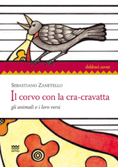 E-book, Il corvo con la cra-cravatta : gli animali e i loro versi, Zanetello, Sebastiano, Polistampa