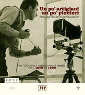 E-book, Un po' artigiani un po' pionieri : Pier Luigi Esclapon de Villeneuve : la fotografia pubblicitaria a Firenze tra il 1970 e il 1990, Polistampa