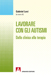 Kapitel, Movimento finalizzato e deficit di programmazione motoria nell'autismo infantile, Armando