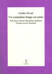 eBook, Un cammino lungo un anno : gli ebrei salvati dal primo italiano giusto tra le nazioni, Drudi, Emilio, Giuntina