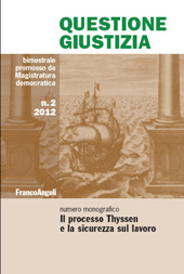 Artikel, Dalla ineluttabile fatalità al processo Thyssen, Franco Angeli