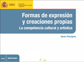 E-book, Formas de expresión y creaciones propias : la competencia cultural y artística, Abad Molina, Javier, Ministerio de Educación, Cultura y Deporte