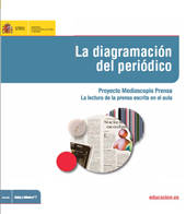 eBook, La diagramación del periódico : proyecto Mediascopio Prensa : la lectura de la prensa escrita en el aula, Ministerio de Educación, Cultura y Deporte