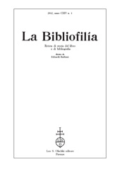 Issue, La bibliofilia : rivista di storia del libro e di bibliografia : CXIV, 1, 2012, L.S. Olschki
