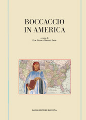 E-book, Boccaccio in America : 2010 International Boccaccio Conference, American Boccaccio Association, UMass Amherst, April 30-May 1, Longo