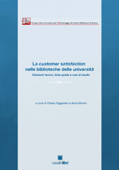 E-book, La customer satisfaction nelle biblioteche delle università : elementi teorici, linee guida e casi di studio, Casalini libri