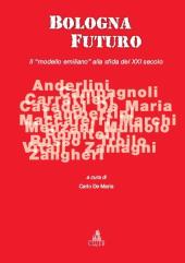 E-book, Bologna futuro : il modello emiliano alla sfida del XXI secolo, CLUEB