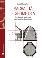 eBook, Sacralità e geometria : un itinerario sapienziale dalle origini al Rinascimento, Maccaferri, Luca, Polistampa
