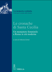 E-book, Le cronache di Santa Cecilia : un monastero femminile a Roma in età moderna, Viella