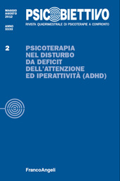 Heft, Psicobiettivo : rivista quadrimestrale di psicoterapie a confronto : XXXII, 2, 2012, Franco Angeli