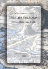 E-book, Dell'altra emigrazione : Paternò, riflessi e casi di Sicilia, Lo Giudice, Anna, Bulzoni