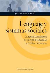 E-book, Lenguaje y sistemas sociales : la teoría sociológica de Jürgen Habermas y Niklas Luhmann, Prensas Universitarias de Zaragoza