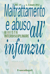 Issue, Maltrattamento e abuso all'infanzia : 14, 2, 2012, Franco Angeli