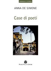 E-book, Case di poeti, De Simone, Anna, Mauro Pagliai