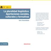 E-book, La pluralidad lingüística : aportaciones formativas, sociales y culturales, Ministerio de Educación, Cultura y Deporte