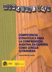eBook, Competencia estratégica para la comprensión auditiva en español como lengua extranjera, Ministerio de Educación, Cultura y Deporte