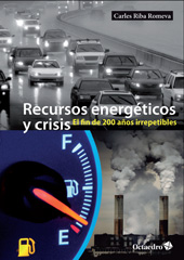 E-book, Recursos energéticos y crisis : el fin de 200 años irrepetibles, Riba Romeva, Carles, Octaedro