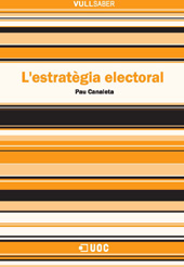 E-book, L'estratègia electoral, Canaleta Heras, Pau., Editorial UOC