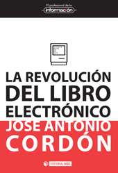 E-book, La revolución del libro electrónico, Cordón, José Antonio, Editorial UOC