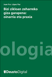 eBook, Bizi zikloan zeharreko giza garapena : oinarria eta praxia, Universidad de Deusto
