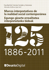 eBook, Marcos interpretativos de la realidad social contemporánea = Egungo gizarte errealitatea interpretatzeko bideak, Universidad de Deusto