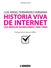 E-book, Historia viva de internet : I : los años de en.red.ando (1996-1998), Fernández Hermana, Luis Ángel, Editorial UOC