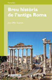 E-book, Breu història de l'antiga Roma, Oller Guzmán, Joan, Editorial UOC
