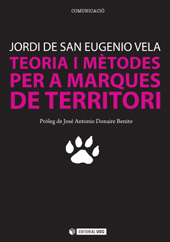 E-book, Teoria i mètodes per a marques de territori, De San Eugenio Vela, Jordi, Editorial UOC