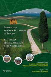 E-book, Australians and New Zealanders in Tuscuny = La Toscana degli Australiani e dei Neozelandesi, O'Grady, Desmond, Polistampa