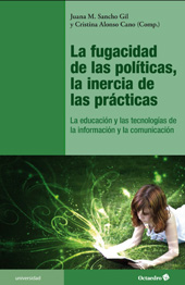 E-book, La fugacidad de las políticas, la inercia de las prácticas : la educación y las tecnologías de la información y la comunicación, Octaedro