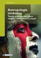 eBook, Antropología simbólica : teoría y etnografía sobre religión, simbolismo y ritual, Editorial UOC