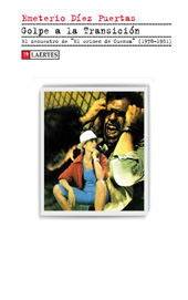 E-book, Golpe a la transición : el secuestro de El crimen de Cuenca, 1978-1981, Diez Puertas, Emeterio, Laertes