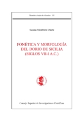 E-book, Fonética y morfología del dorio de Sicilia, siglos VII-I a.C., Mimbrera Olarte, Susana, CSIC, Consejo Superior de Investigaciones Científicas