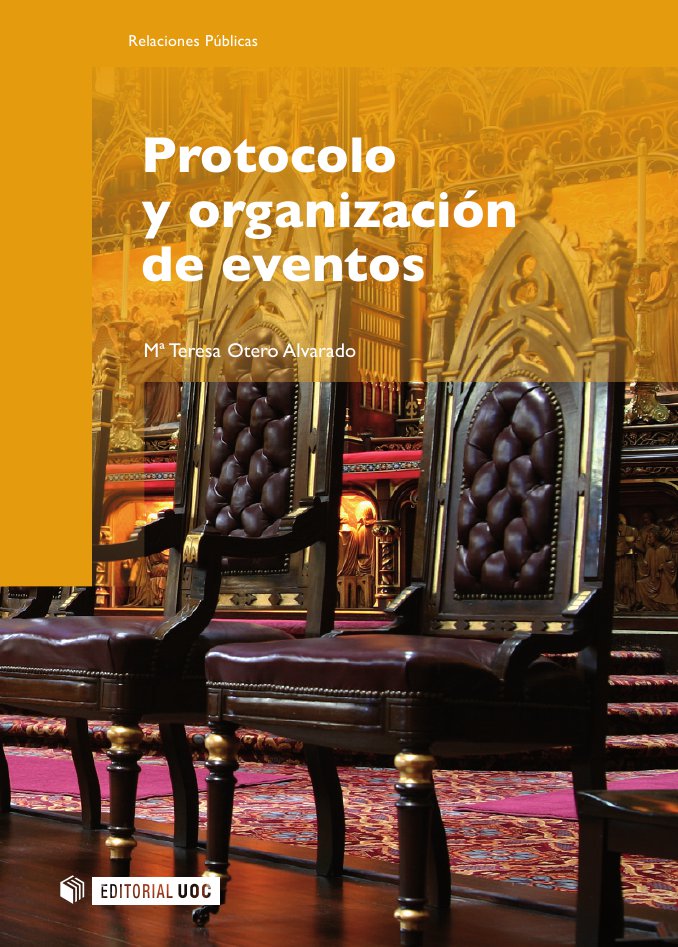 E-book, Protocolo y organización de eventos, Otero Alvarado, María Teresa, Editorial UOC