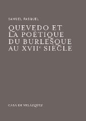 eBook, Quevedo et la poétique du burlesque au XVIIe siècle, Fasquel, Samuel, Casa de Velázquez