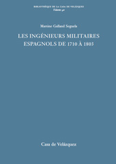 eBook, Les ingénieurs militaires espagnols de 1710 à 1803 : étude prosopographique et sociale d'un corps d'élite, Casa de Velázquez
